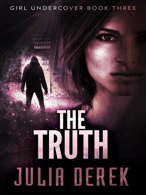 Title details for The Truth by Julia Derek - Wait list